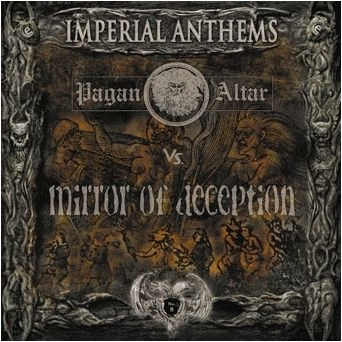 Pagan Altar : Imperial Anthems Pagan Altar : Imperial Anthems